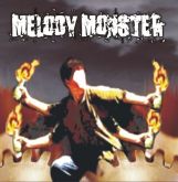 MELODY MONSTER - Desordem (2004)