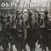 OS PÉ DE BARRO - 8 way split